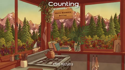 Chris Mazuera - Counting | Lofi Hip Hop/Chill Beats