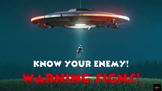 WArning Signs! Know Your Enemy!