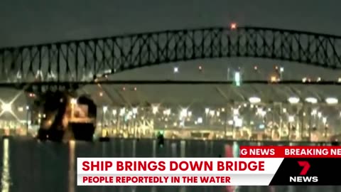 Catastrophic collision: Cargo ship causes bridge collapse | 7 News Australia