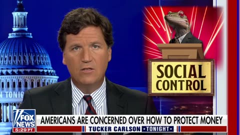 Tucker Carlson and the Central Bank Digital Currency