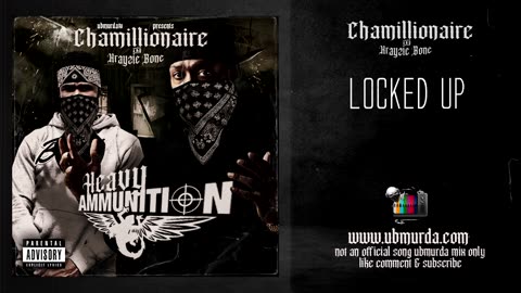 Chamillionaire N Krayzie Bone - Locked Up