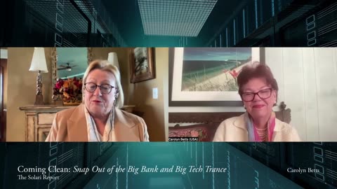 Coming Clean: Snap Out of the Big Bank and Big Tech Trance with Carolyn Betts