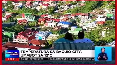 FRONTLINEPILIPINASTemperatura sa Baguio City,umabot sa 12 °C