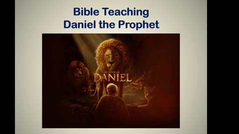 Bible Teaching: Background Book of Daniel (Part 2)