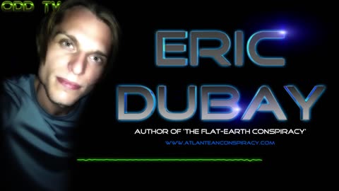 The Lie We Live - Best Flat Earth Interview Ever - Eric Dubay