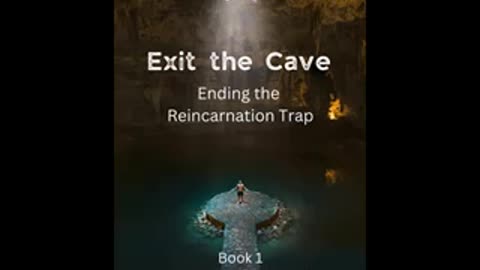 Exit the Cave- Chapter 5 and 6