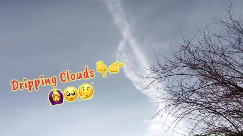 Dripping Clouds