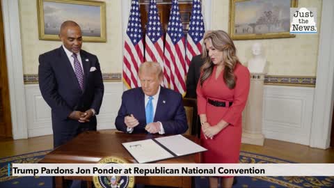 Trump pardons Jon Ponder at Republican National Convention