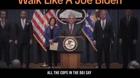 Walk like a Joe Biden. LOL