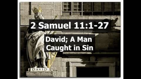 Dedicated2Jesus Daily Devotional -- 2 Samuel 11 'When Human Strength Fails'