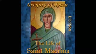 The Life of Saint Macrina by Gregory of Nyssa - FULL AUDIOBOOK