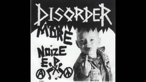 Disorder - More Noize EP 1991 - (FULL EP) HD