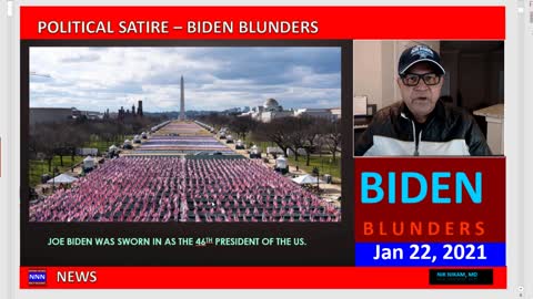 BIDEN BLUNDERS EPISODE JAN 2021 A POLITICAL SATIRE NNN