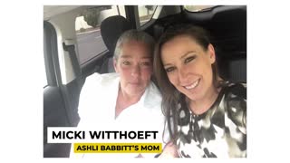 A Conversation with the Mother of Ashli Babbitt