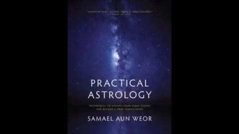 PRACTICAL ASTROLOGY ZODIACAL COURSE BY SAMAEL AUN WEOR FULL AUDIOBOOK ENGLISH