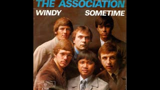 MY VERSION OF "WINDY" FROM THE ASSOCIATION