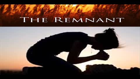 The End Time Remnant