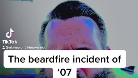 The Beardfire incident