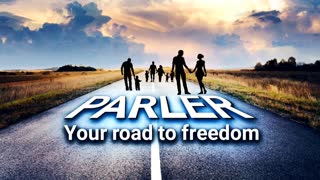 Parler - Your road to freedom.