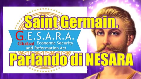 Saint Germain. Parlando di NESARA