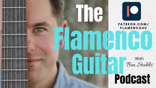 Episode 5: Sharing the Art of Flamenco Guitar vs. Covetousness of Knowledge