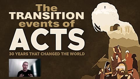 Transitional Events of Acts in Paul's Ministry (Part 1)