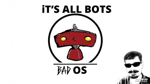 BOTS GONNA BOT