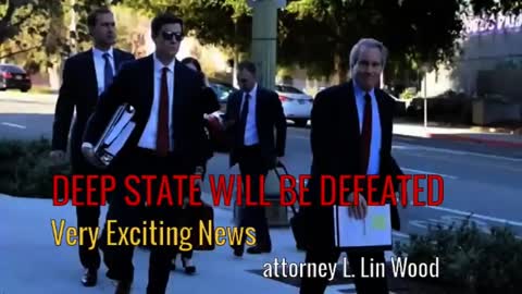 DEEP STATE WILL BE DEFEATED - Attorney Lin Wood