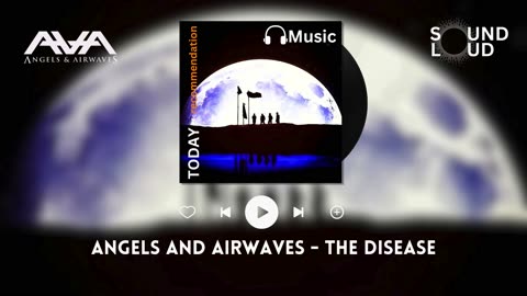Angels and Airwaves - The Disease