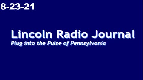 Lincoln Radio Journal 8-23-21