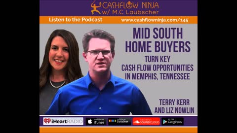 Terry Kerr & Liz Nowlin Discuss Turn Key Cash Flow Opportunities in Memphis