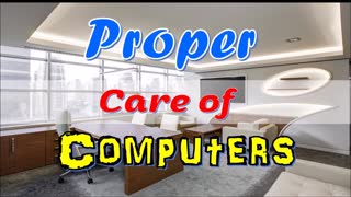 Proper Care of Computers