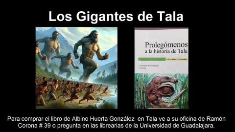 La leyenda de los Gigantes de Tala en Jalisco.
