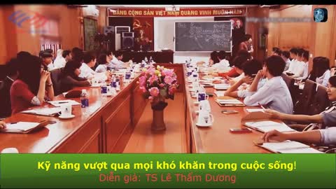 TS LÊ THẨM DƯƠNG - Kĩ năng vượt qua mọi khó khăn trong cuộc sống