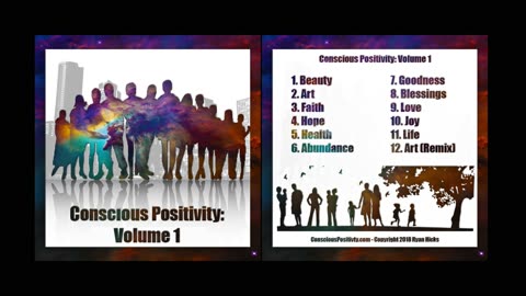 Conscious Positivity Volumes 1 & 2： Meditation, Prayer, & Relaxation Music To Raise Your Vibration!