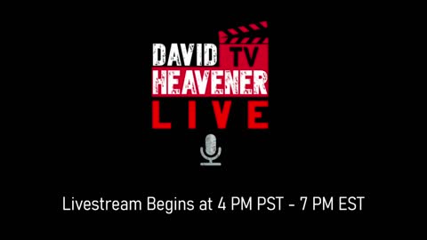 David Heavener LIVE | 12-13-2021