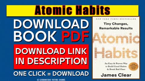 Atomic Habits An Easy Proven Way to Build Good Habits Break Bad Ones Ebook Download