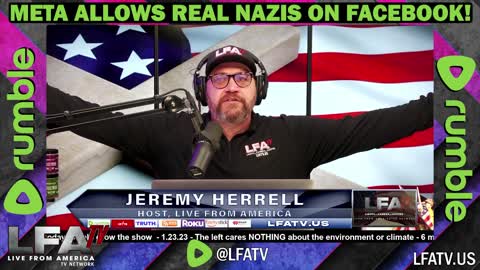 LFA TV CLIP: META ALLOWS REAL NAZIS ON FACEBOOK!
