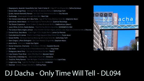 DJ Dacha - Only Time Will Tell - DL094