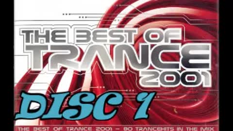 Trance the Ultimate Collection Best of 2001 Disc 1