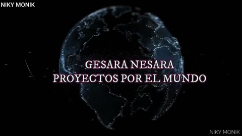 GESARA, NESARA, El Proyecto Unversal De Le Humanidad, Nicky Monik