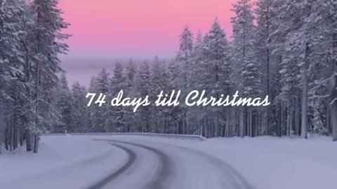 74 day till Chistmas