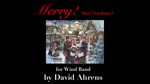 "Merry! Don't You Know?", by David Ahrens