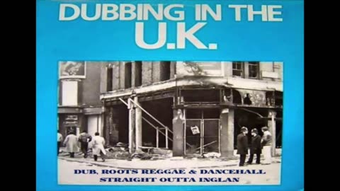 DUBBING IN THE UK BRITISH ROOTS REGGAE DANCEHALL MIX