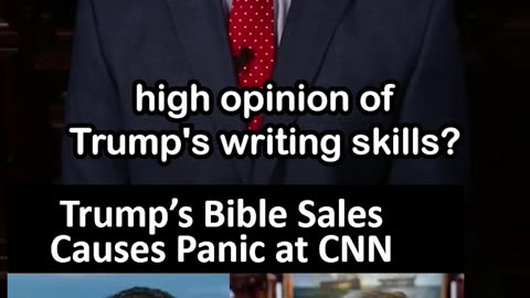 Trump Bible Sales Causes Panic at CNN