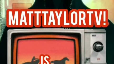 MattTaylorTV! is cancelled until further notice.