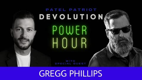 Devolution Power Hour - Gregg Phillips Interview Pt 1