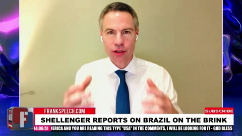 SHELLENGER REPORTS: BRAZIL ON THE BRINK