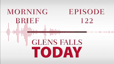 Glens Falls TODAY: Morning Brief – Episode 122: The War in Ukraine | 03/03/23