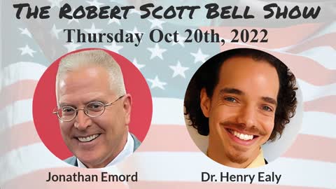 The RSB Show 10-20-22 - Jonathan Emord, ACIP vote, Dr. Henry Ealy, Energetic Health Institute